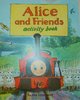 Alice and Friends  Activity Book